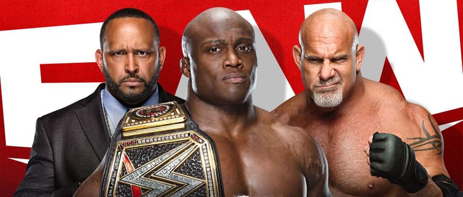 WWE RAW第1470期：鲍比莱斯利将回应战神高柏的挑战
