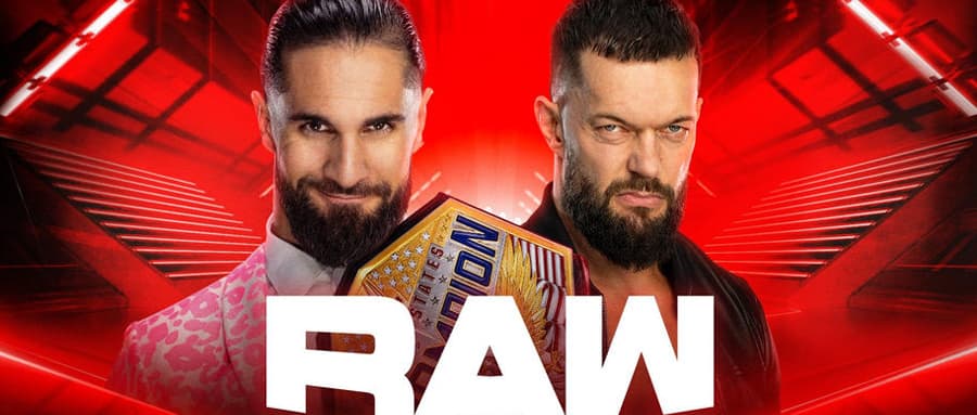WWE RAW 第1538期:赛斯罗林斯捍卫全美冠军对战芬巴洛尔
