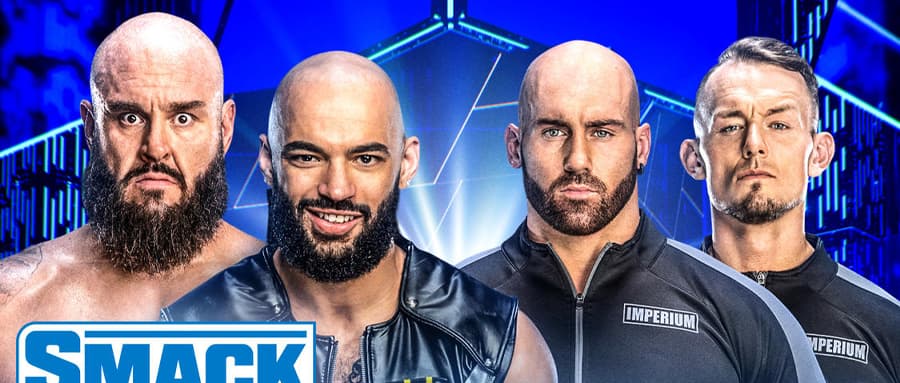 WWE SmackDown 第1218期:人间怪兽联合李科学对抗Imperium,乌索捍卫冠军赛