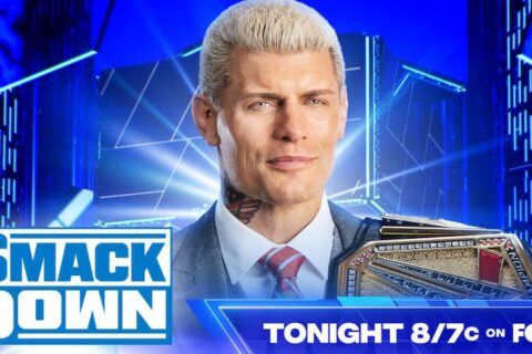WWE SmackDown第1286期：科迪·罗兹首次以WWE冠军身份重返SD