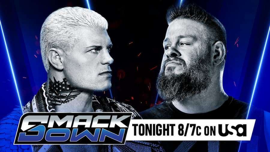 WWE SmackDown第1318期：科迪罗兹和凯文·欧文斯面对面