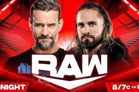WWE RAW第1649期：CM Punk 和 Seth “Freakin” Rollins 准备进行最后的对决