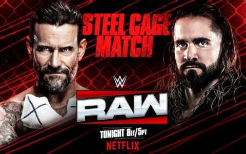 【已更新】WWE RAW第1659期：CM朋克在麦迪逊广场花园与赛斯罗林斯展开铁笼赛对决