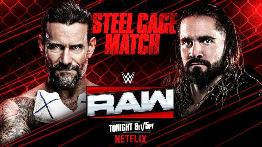【已更新】WWE RAW第1659期:CM朋克在麦迪逊广场花园与赛斯罗林斯展开铁笼赛对决