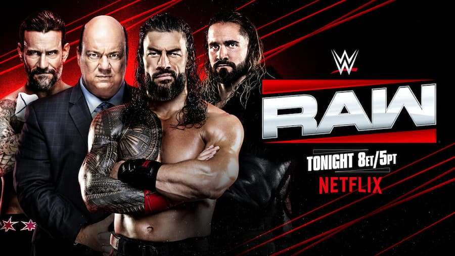 【已更新】WWE RAW第1664期：罗曼·雷恩斯、CM·朋克和塞斯·罗林斯参加摔角狂热大赛前的最后一场RAW