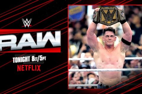 【已更新】WWE RAW第1665期：约翰·塞纳作为17次世界冠军回到摔角狂热后第一期RAW