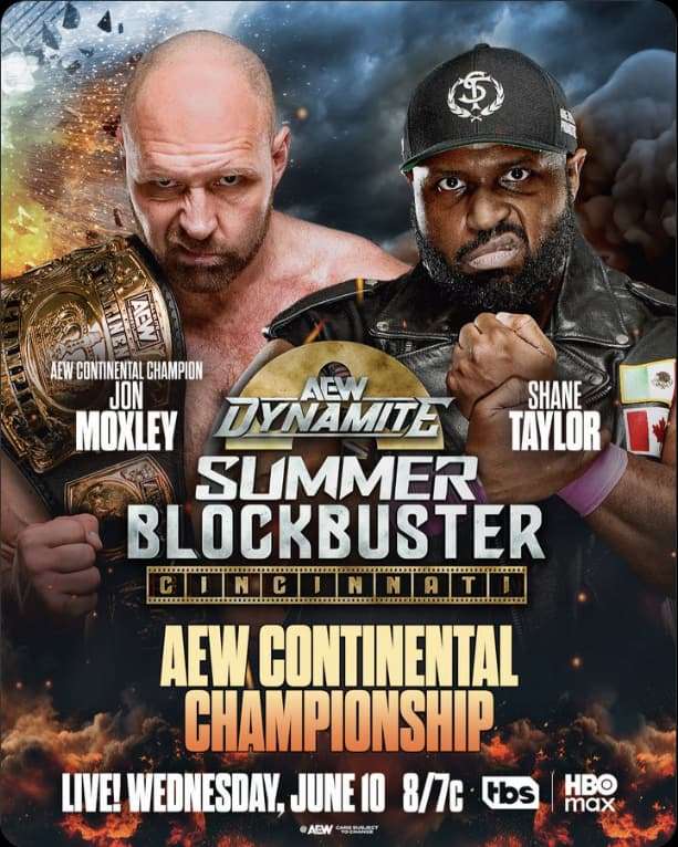 AEW大陆冠军乔恩·莫克斯利（Jon Moxley）将在节目中迎来新的挑战者——肖恩·泰勒（Shane Taylor）。

